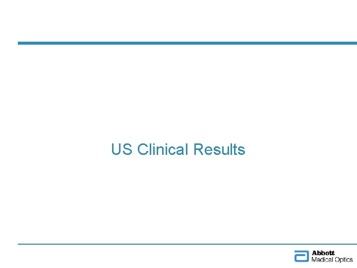 US Clinical Results 