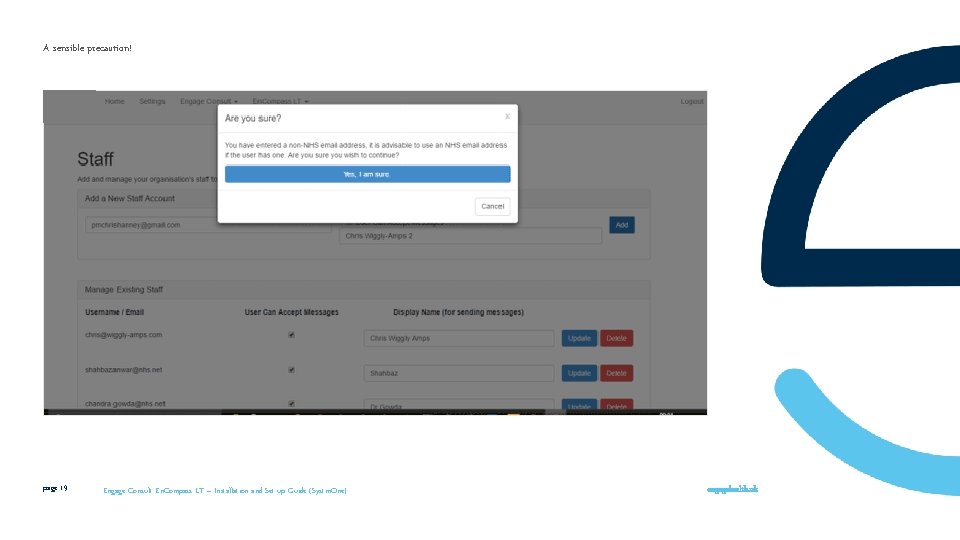 A sensible precaution! page 19 Engage Consult En. Compass LT – Installation and Set-up