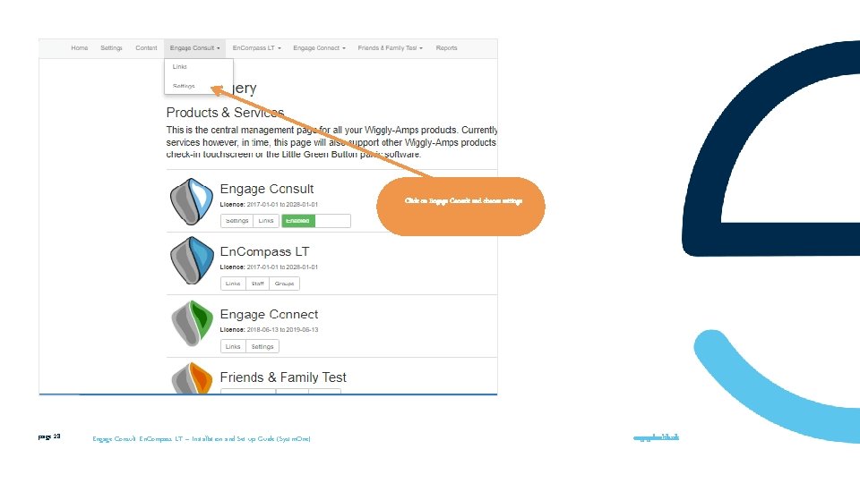 Click on Engage Consult and choose settings page 28 Engage Consult En. Compass LT