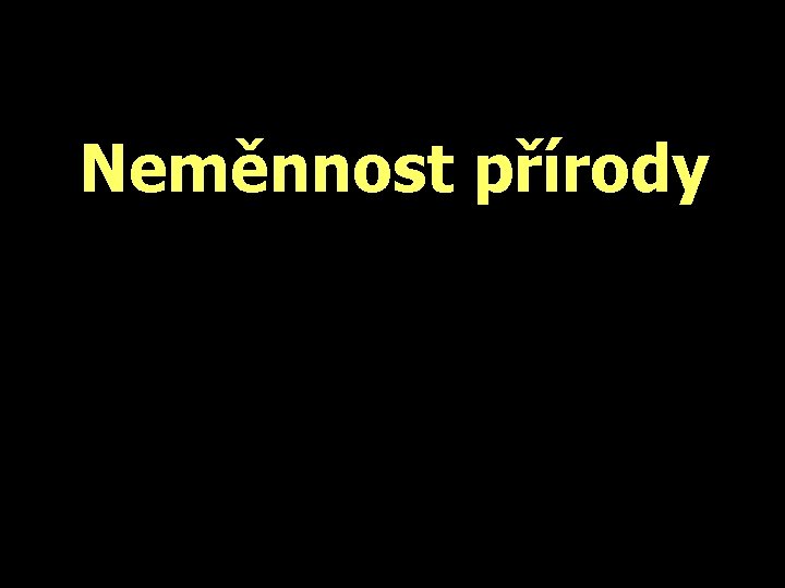 Neměnnost přírody 