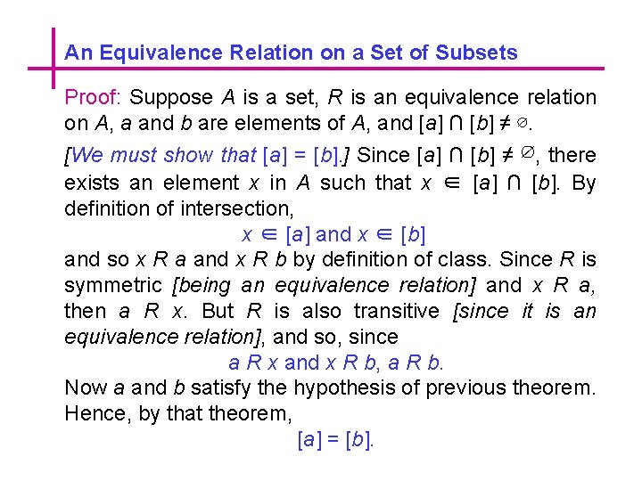 An Equivalence Relation on a Set of Subsets Proof: Suppose A is a set,