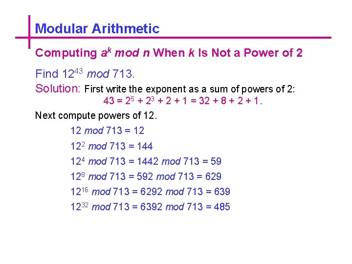 Modular Arithmetic Computing ak mod n When k Is Not a Power of 2