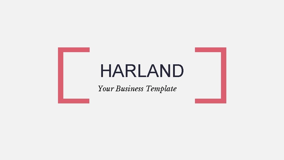 HARLAND Your Business Template 