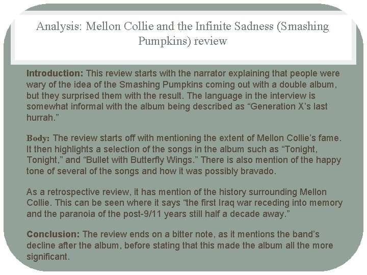 Analysis: Mellon Collie and the Infinite Sadness (Smashing Pumpkins) review Introduction: This review starts