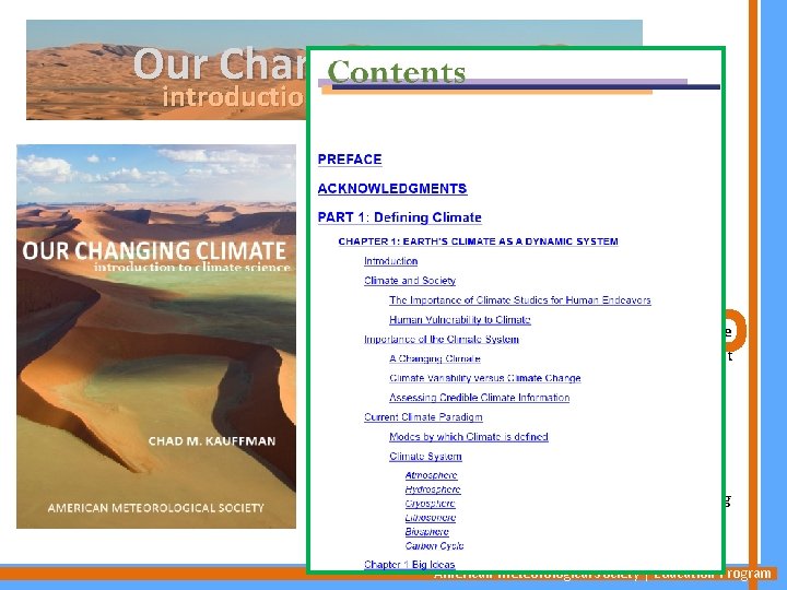 Our Changing Climate introduction to climate science Contents 1. 2. 3. 4. 5. 6.