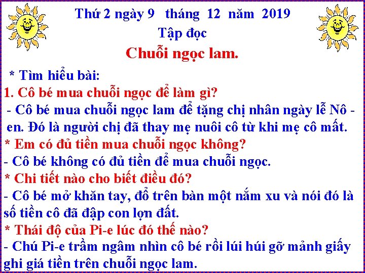 Thứ 2 ngày 9 tháng 12 năm 2019 Tập đọc Chuỗi ngọc lam. *