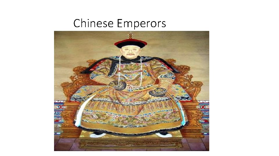 Chinese Emperors 