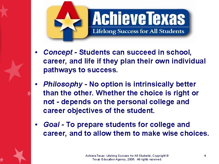  • Concept - Students can succeed in school, career, and life if they