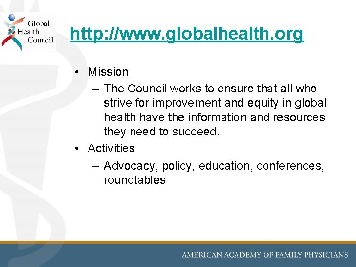 http: //www. globalhealth. org • Mission – The Council works to ensure that all http: //www. globalhealth. org • Mission – The Council works to ensure that all