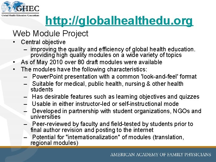 http: //globalhealthedu. org Web Module Project • Central objective – improving the quality and http: //globalhealthedu. org Web Module Project • Central objective – improving the quality and