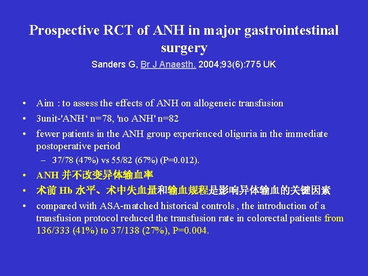 Prospective RCT of ANH in major gastrointestinal surgery Sanders G, Br J Anaesth. 2004;