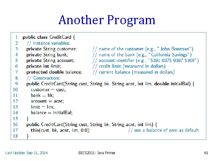 Another Program Last Update: Sep 11, 2014 EECS 2011: Java Primer 61 