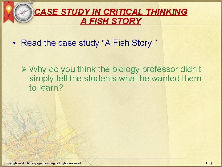 CASE STUDY IN CRITICAL THINKING A FISH STORY • Read the case study “A