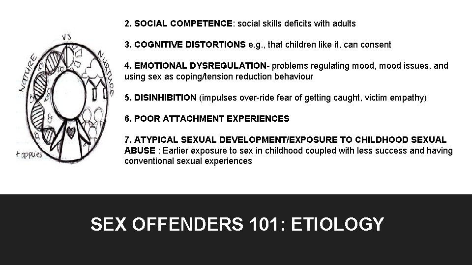 9. 2. SOCIAL COMPETENCE: social skills deficits with adults 3. COGNITIVE DISTORTIONS e. g. 9. 2. SOCIAL COMPETENCE: social skills deficits with adults 3. COGNITIVE DISTORTIONS e. g.