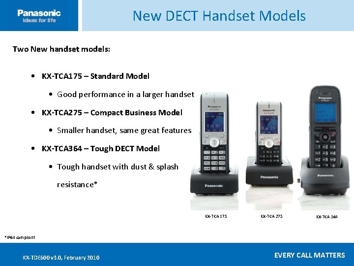 New DECT Handset Models Click ____to __edit ____ Master _____text ____ styles ______ Second