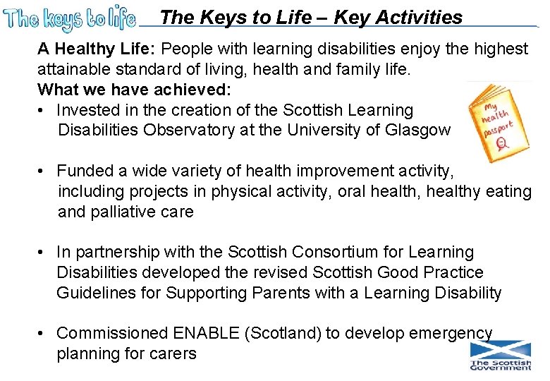 The Keys to Life – Key Activities A Healthy Life: People with learning disabilities