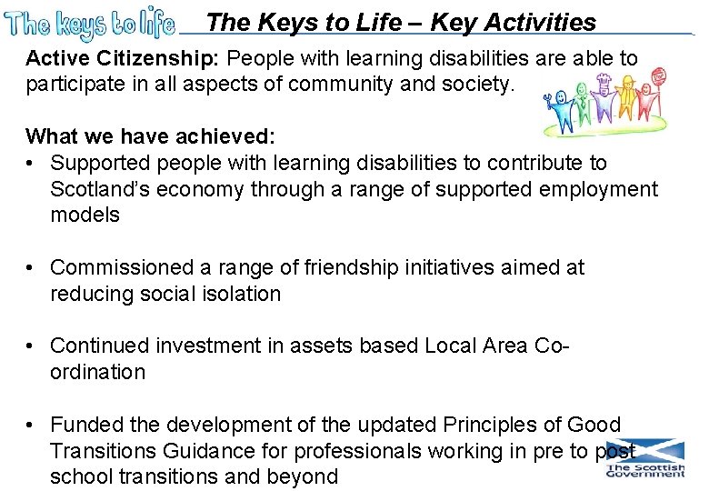 The Keys to Life – Key Activities Active Citizenship: People with learning disabilities are