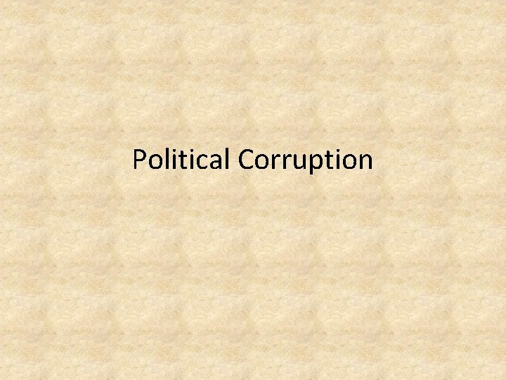 Political Corruption 