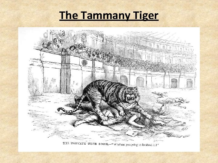 The Tammany Tiger 