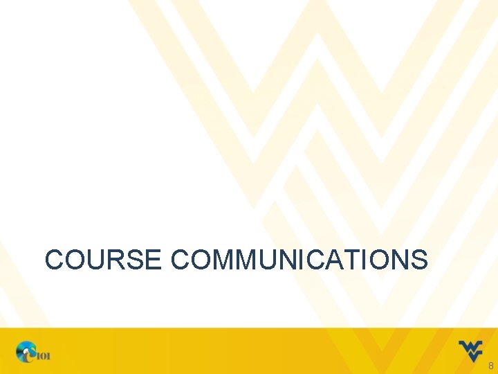 COURSE COMMUNICATIONS 8 