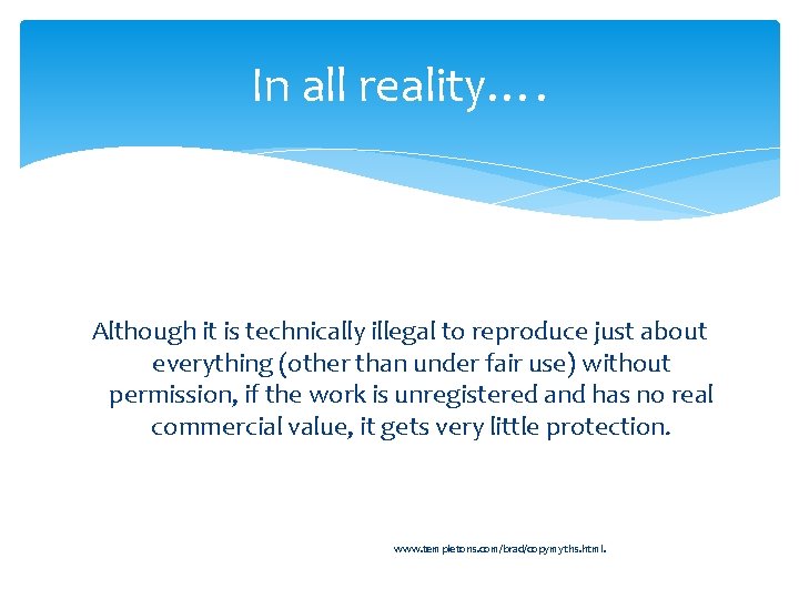 In all reality…. Although it is technically illegal to reproduce just about everything (other