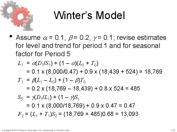 Winter’s Model • Assume a = 0. 1, b = 0. 2, g = Winter’s Model • Assume a = 0. 1, b = 0. 2, g =