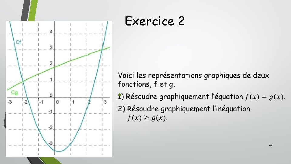 Exercice 2 • 48 Exercice 2 • 48