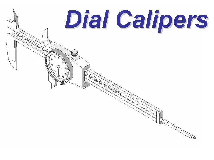 Dial Calipers 