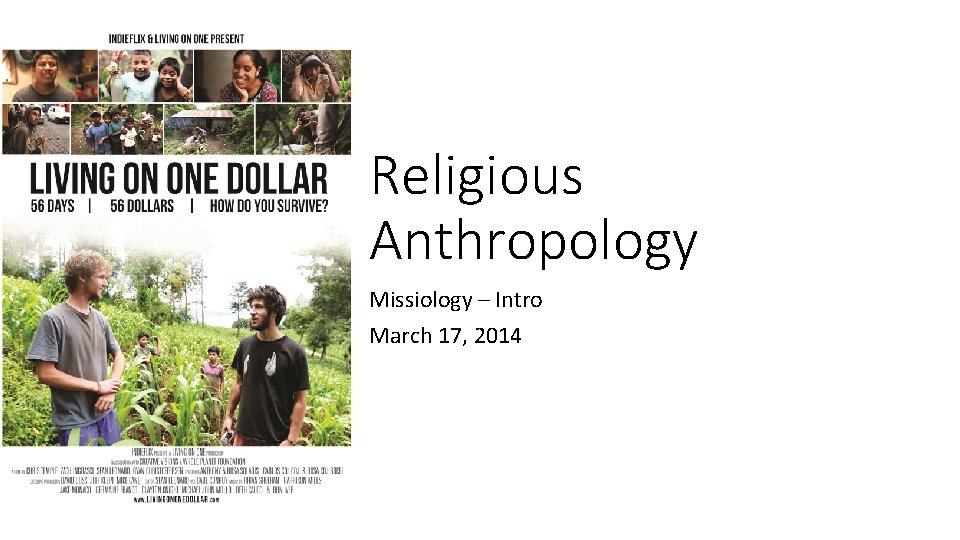 Religious Anthropology Missiology – Intro March 17, 2014 