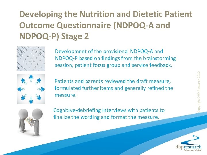Developing the Nutrition and Dietetic Patient Outcome Questionnaire (NDPOQ-A and NDPOQ-P) Stage 2 Patients