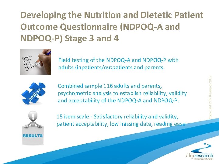 Developing the Nutrition and Dietetic Patient Outcome Questionnaire (NDPOQ-A and NDPOQ-P) Stage 3 and