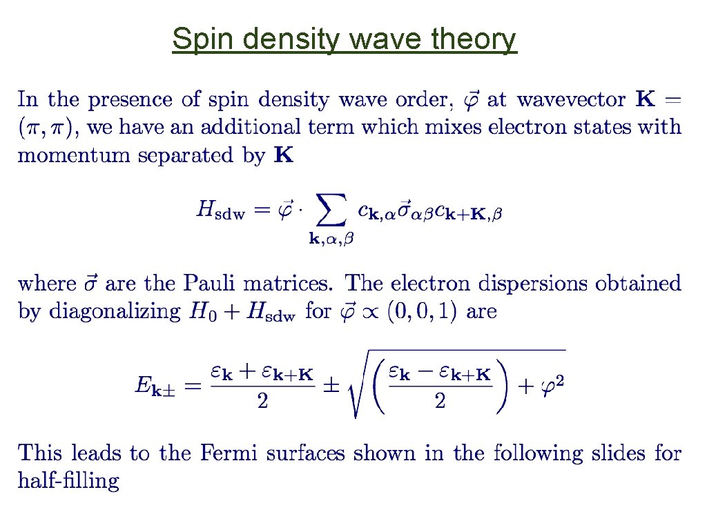 Spin density wave theory 