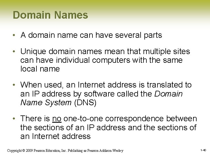 Domain Names • A domain name can have several parts • Unique domain names Domain Names • A domain name can have several parts • Unique domain names