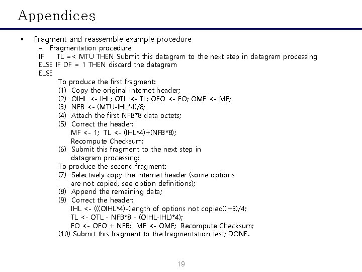 Appendices § Fragment and reassemble example procedure – Fragmentation procedure IF TL =< MTU