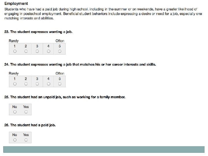 Sample items for the employment construct. 1. The student expresses wanting a job. 2.