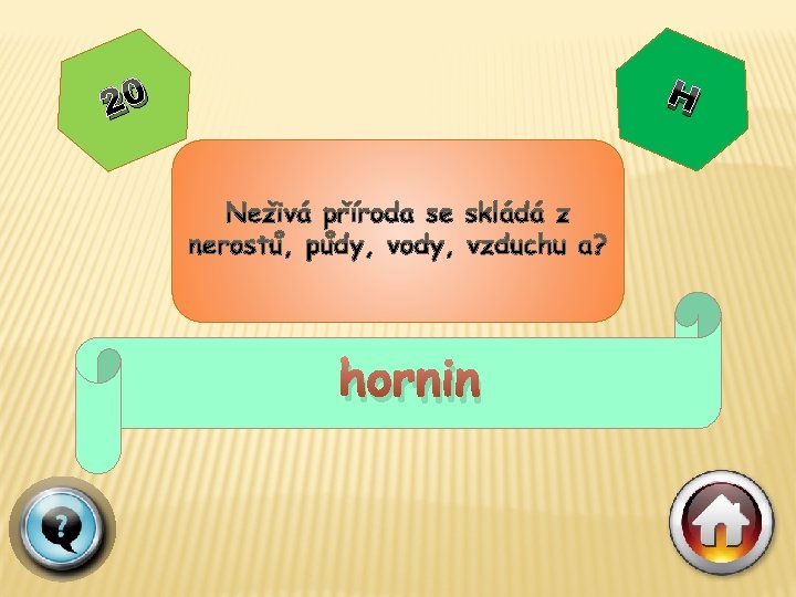 H 20 hornin 