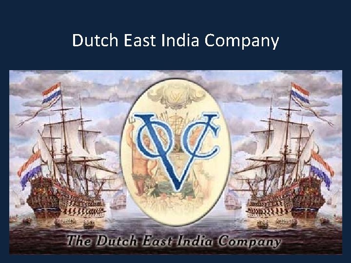 Dutch East India Company 