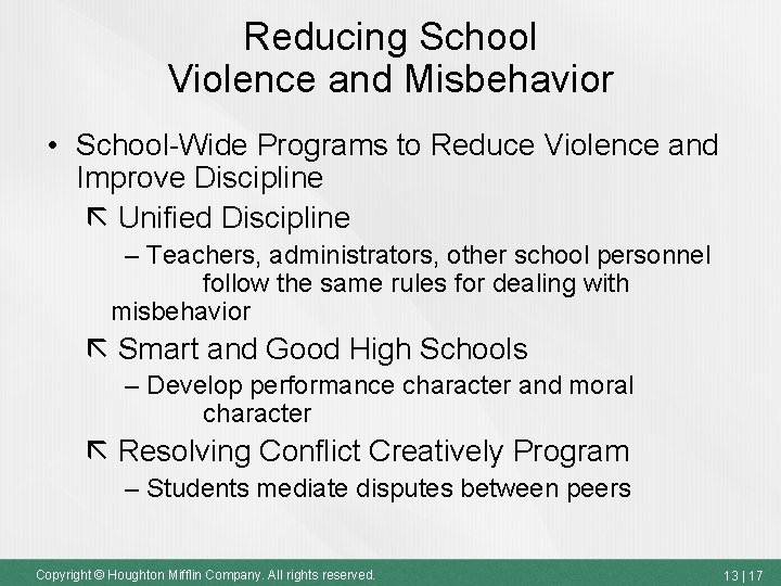 Reducing School Violence and Misbehavior • School-Wide Programs to Reduce Violence and Improve Discipline