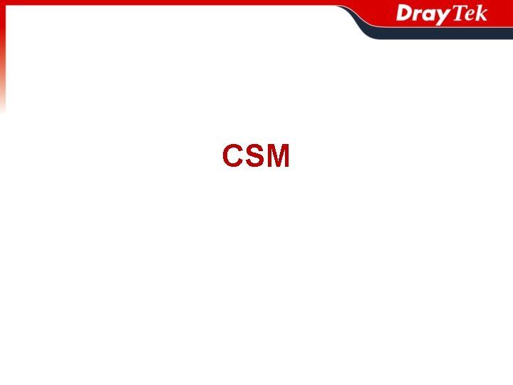 CSM 