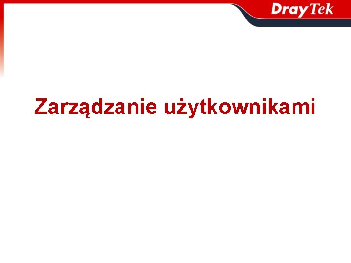 Zarządzanie użytkownikami 