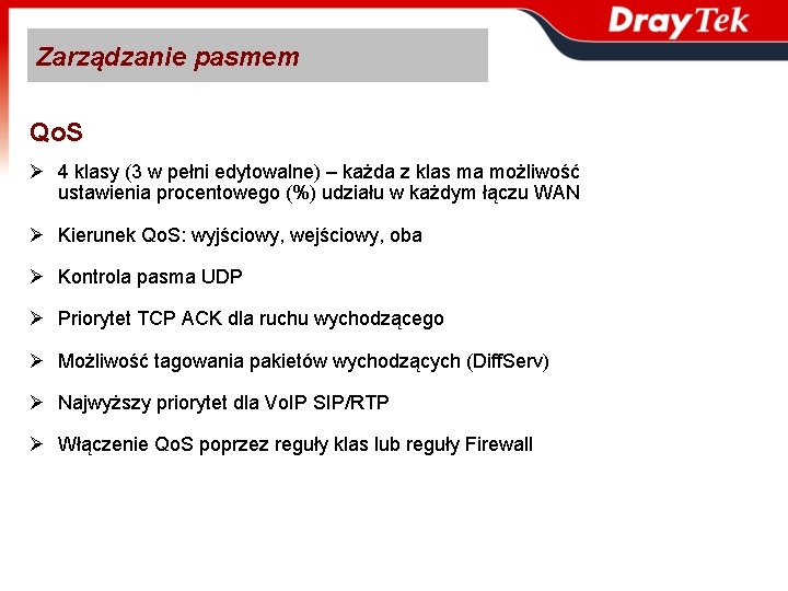 Zarządzanie pasmem Qo. S Ø 4 klasy (3 w pełni edytowalne) – każda z