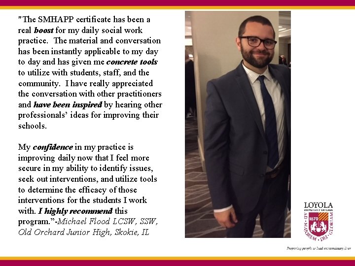 "The SMHAPP certificate has been a real boost for my daily social work practice. "The SMHAPP certificate has been a real boost for my daily social work practice.
