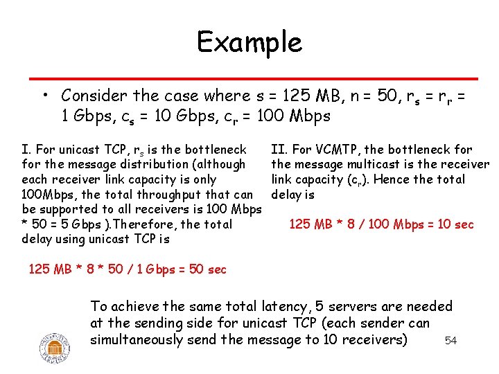 Example • Consider the case where s = 125 MB, n = 50, rs