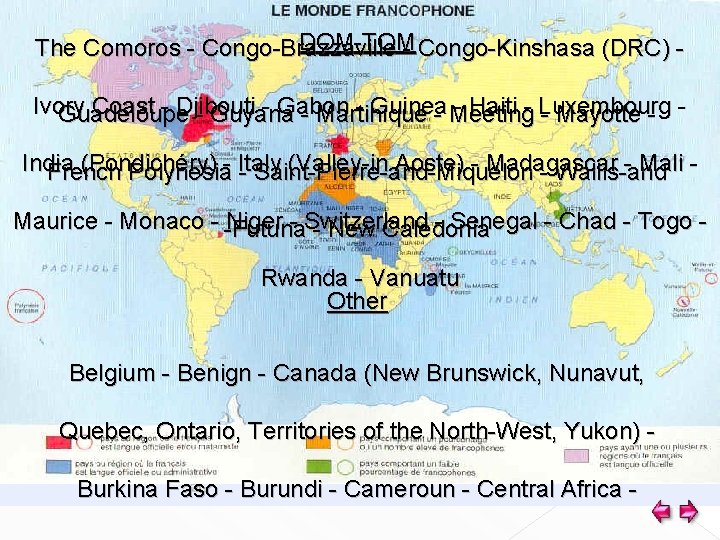 DOM-TOM The Comoros - Congo-Brazzaville - Congo-Kinshasa (DRC) Ivory Coast - Djibouti - Gabon