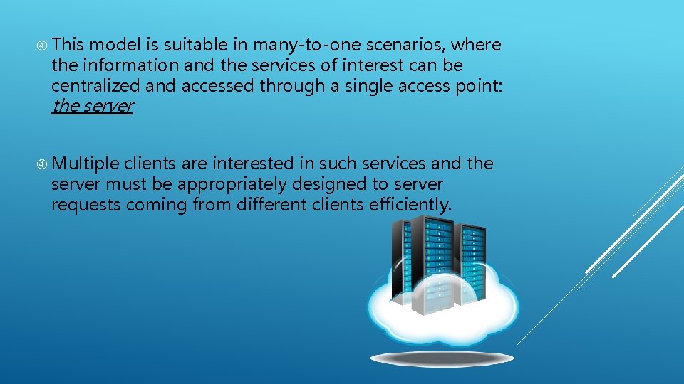  This model is suitable in many-to-one scenarios, where the information and the services