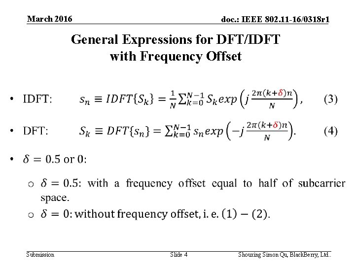 March 2016 doc. : IEEE 802. 11 -16/0318 r 1 General Expressions for DFT/IDFT