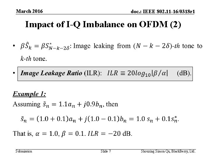 March 2016 doc. : IEEE 802. 11 -16/0318 r 1 Impact of I-Q Imbalance