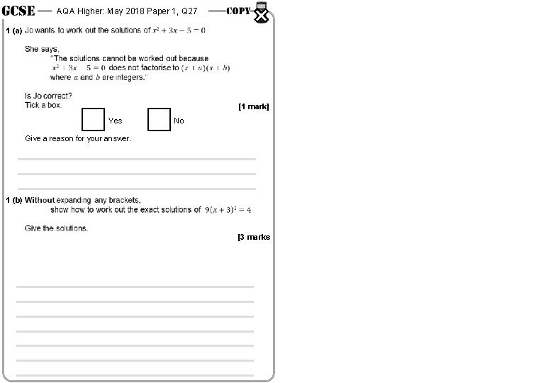 AQA Higher: May 2018 Paper 1, Q 27 1 (a) [1 mark] Yes No