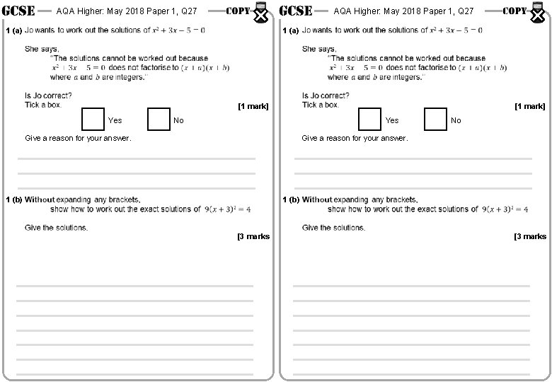 AQA Higher: May 2018 Paper 1, Q 27 1 (a) [1 mark] Yes [1