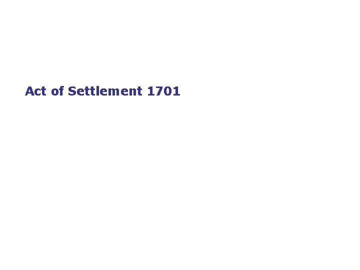 Act of Settlement 1701 